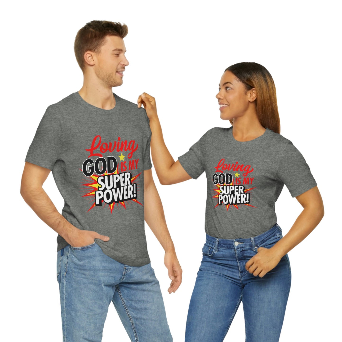 Loving God Adult Unisex Jersey Short Sleeve Tee