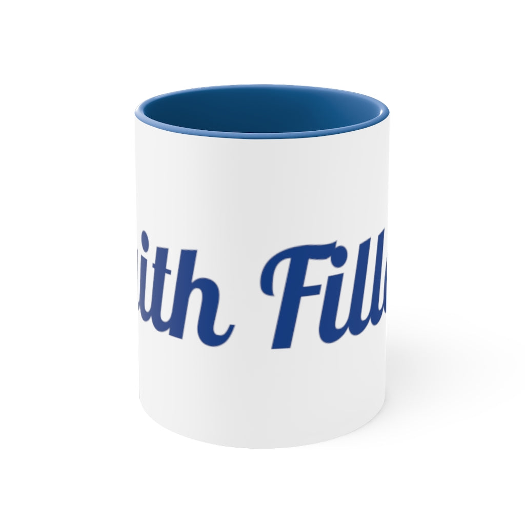 Faith Filled Accent Coffee Mug, 11oz - elmickwear