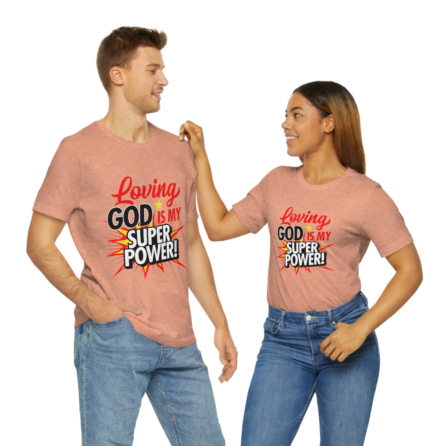Loving God Adult Unisex Jersey Short Sleeve Tee
