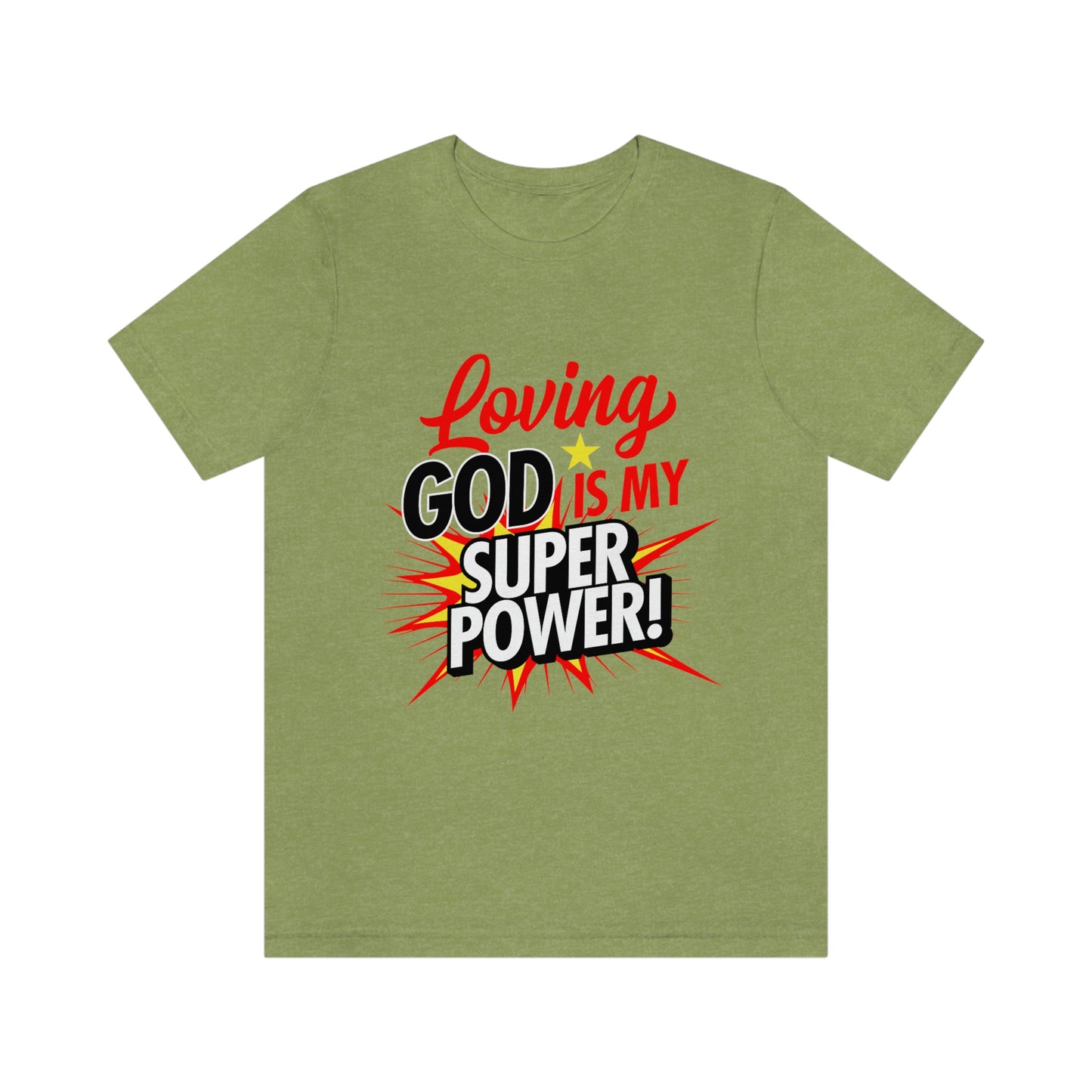 Loving God Adult Unisex Jersey Short Sleeve Tee