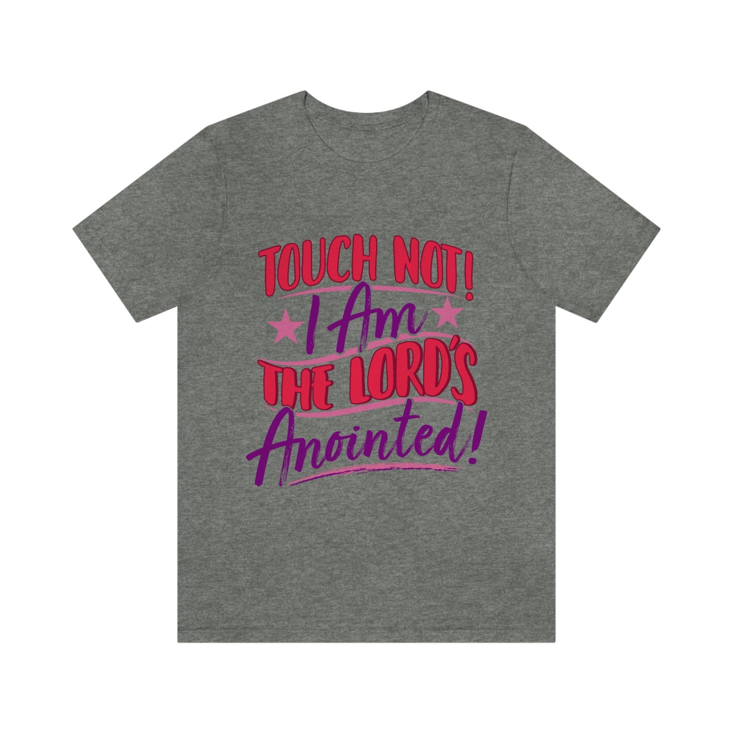 Touch Not! Adult Unisex Jersey Short Sleeve Tee