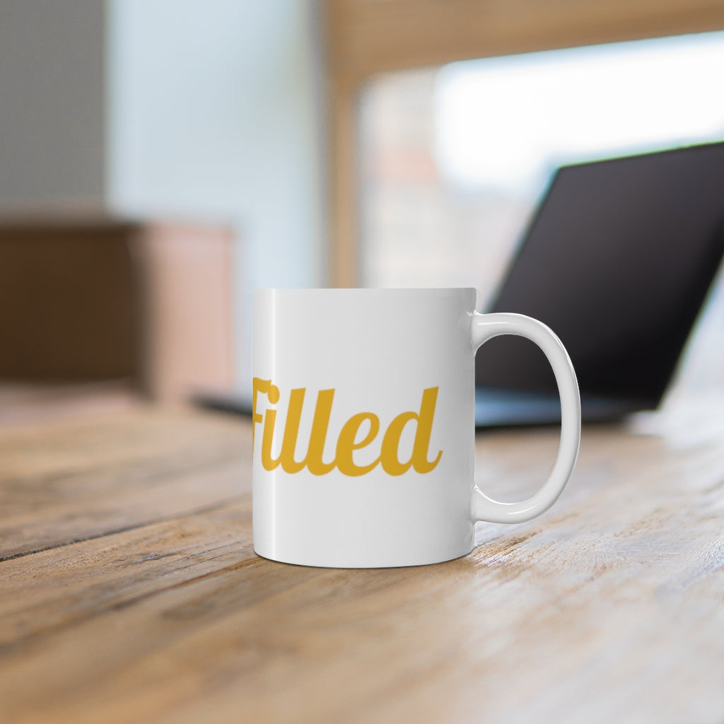 Faith Filled! Ceramic Mug 11oz - elmickwear