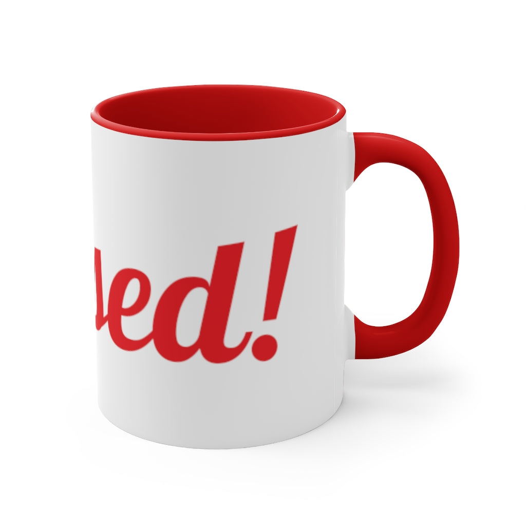 Blessed! Accent Coffee Mug, 11oz - elmickwear