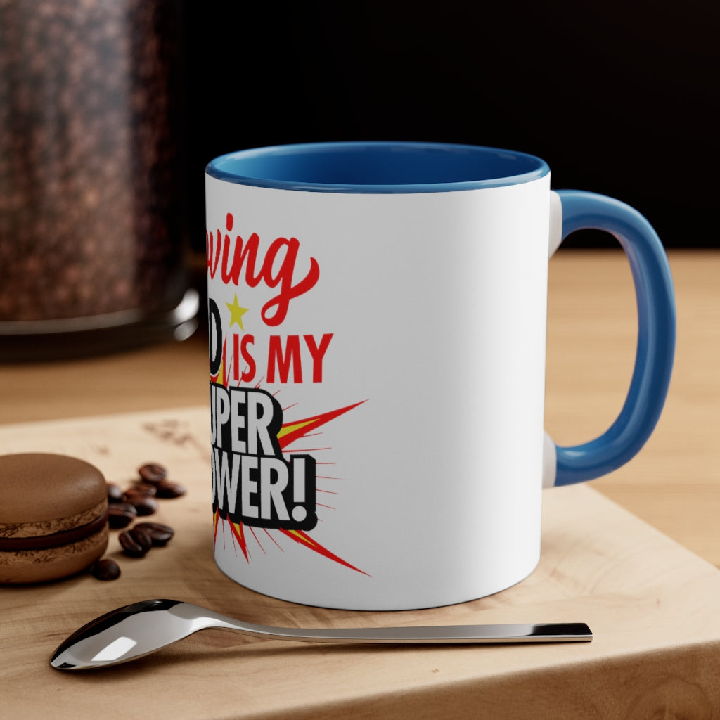 Loving God! Accent Mug, 11oz