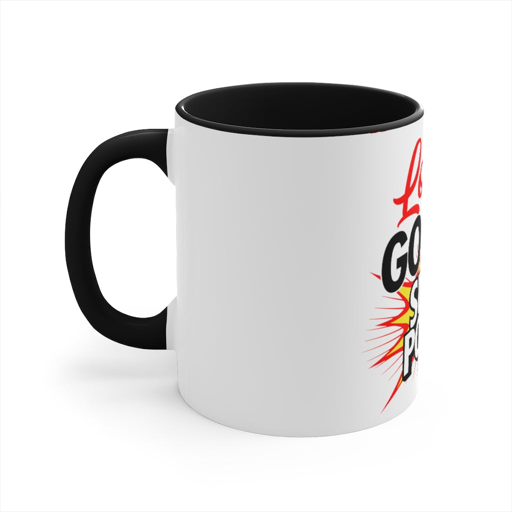 Loving God! Accent Mug, 11oz