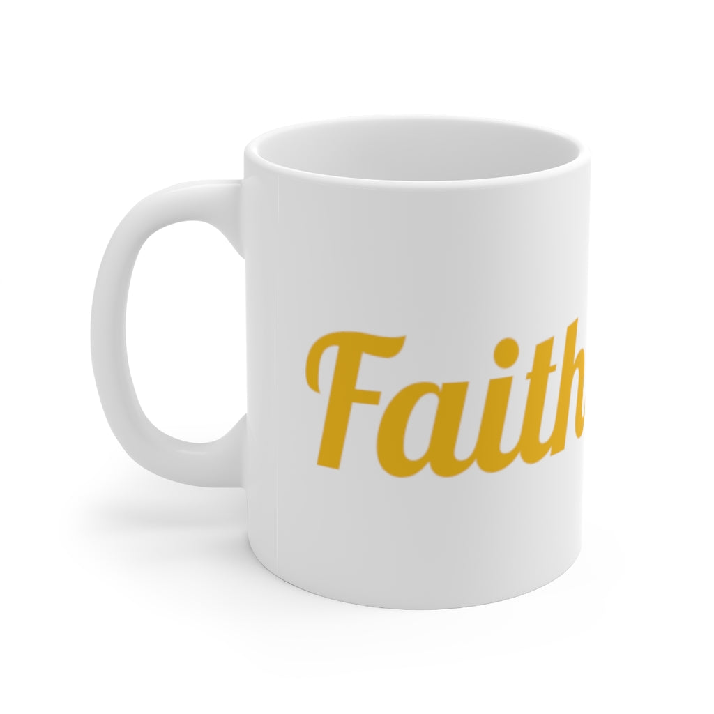 Faith Filled! Ceramic Mug 11oz - elmickwear