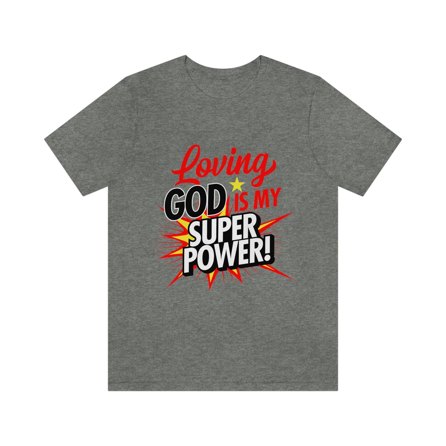 Loving God Adult Unisex Jersey Short Sleeve Tee