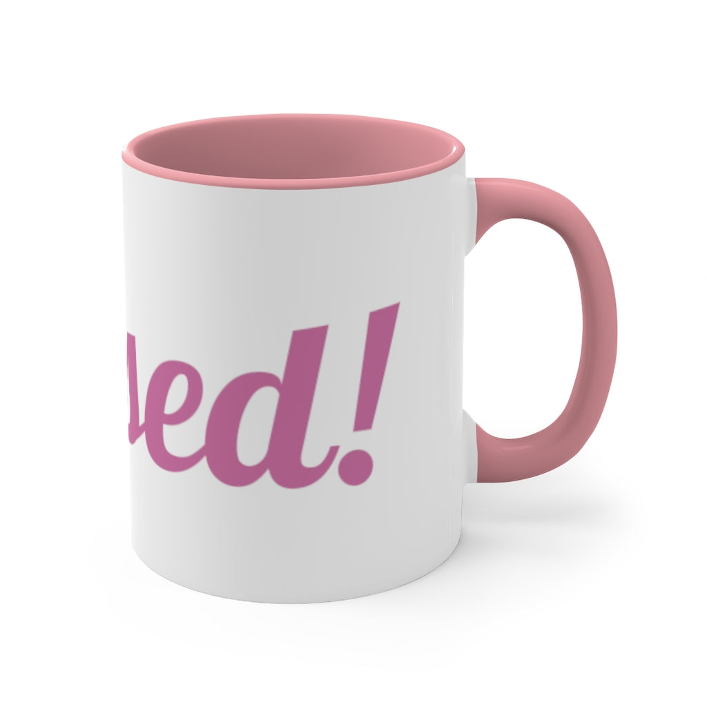Blessed! Accent Coffee Mug, 11oz - elmickwear