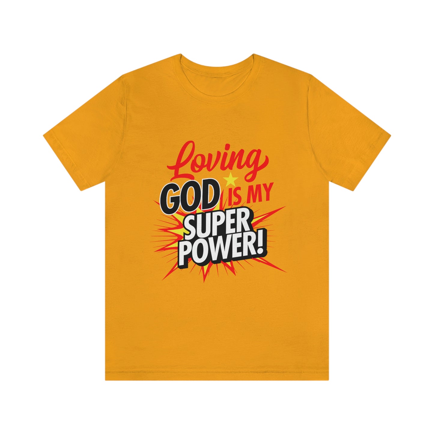 Loving God Adult Unisex Jersey Short Sleeve Tee