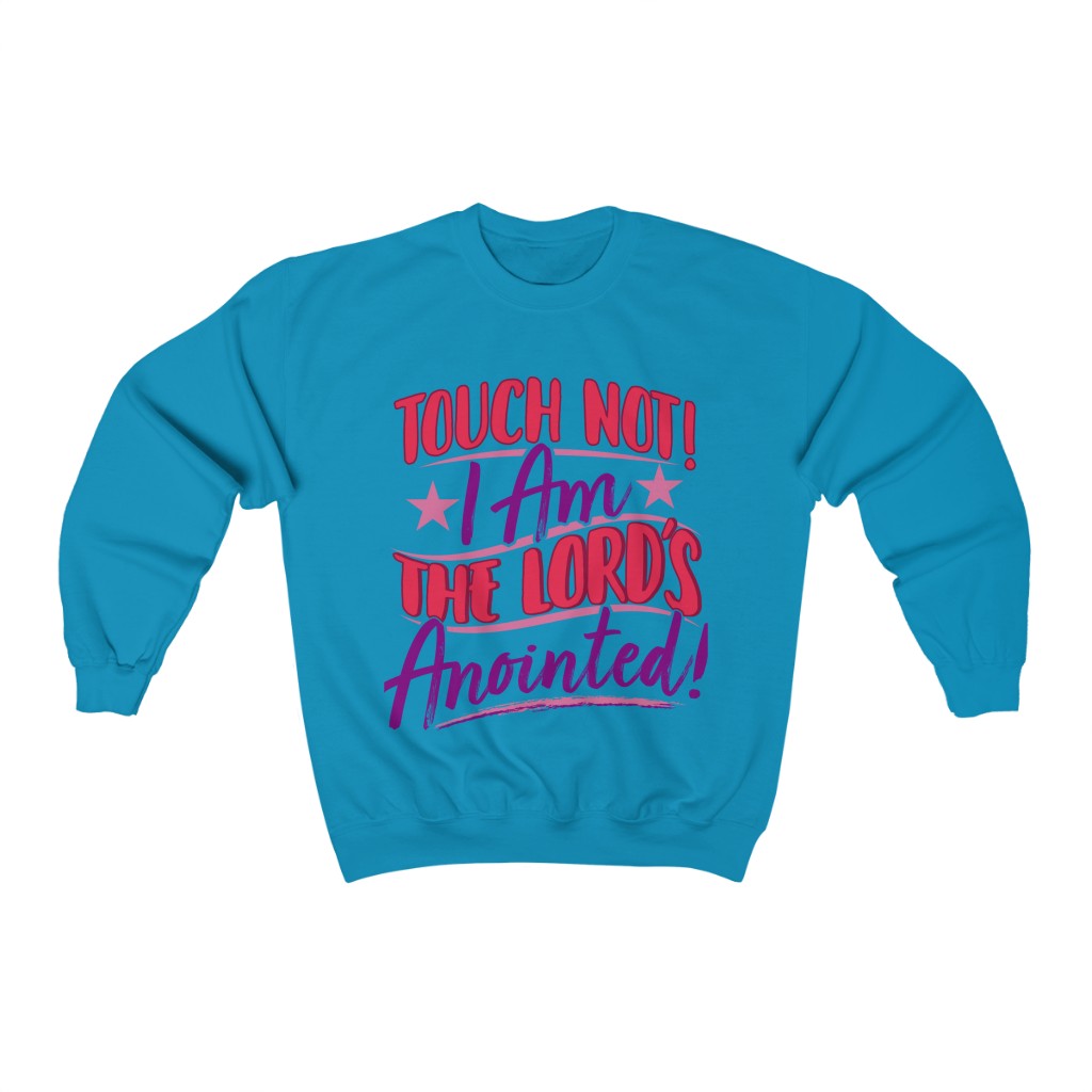 Touch Not! Adult Crewneck Sweatshirt - elmickwear
