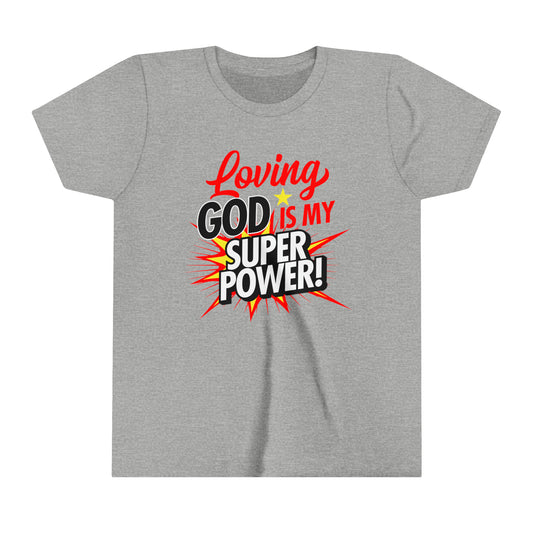 Loving God Tee (Youth)