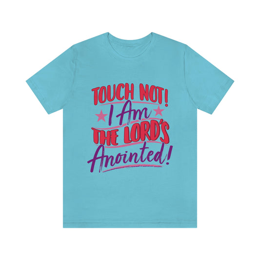Touch Not! Adult Unisex Jersey Short Sleeve Tee